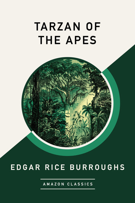 Tarzan of the Apes (AmazonClassics Edition) - Retail Maharaj