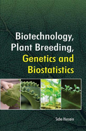 Biotechnology, Plant Breeding, Genetics and Biostatistics - Retail Maharaj
