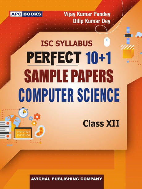 APC Perfect 10+1 Sample Papers Computer Science ICSE for Class 12 |2024-25| - Retail Maharaj