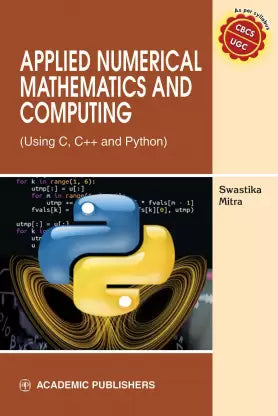 Applied Numerical Mathematics And Computing (Using C. C++ And Python) - Retail Maharaj