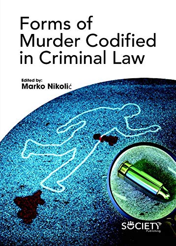 Forms of Murder Codified in Criminal Law - Retail Maharaj