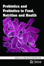 Probiotics and Prebiotics in Food, Nutrition and Health - Retail Maharaj