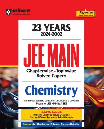 Arihant 23 Years JEE Main | (2024-2002) JEE Main Chapterwise - Topicwise- Levelwise Solution Solved Papers Chemistry | Previous Years Solved Question Papers (PYQs) 2024 - Retail Maharaj