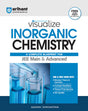 Visualize Inorganic Chemistry For JEE Main & Advanced by Gaurav shrivastava | New Edition | Free Online Support - Retail Maharaj