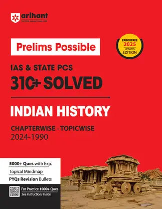 Arihant Prelims Possible IAS and State PCS Examinations 310+ Solved Chapterwise Topicwise (1990-2024) Indian History - Retail Maharaj