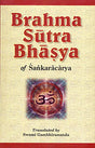 Brahma Sutra Bhasya: of Shankaracharya - Retail Maharaj