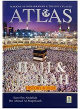Makkah Al-Mukarramah & the Holy Places Atlas: Hajj & Umrah (History and Fiqh) - Retail Maharaj