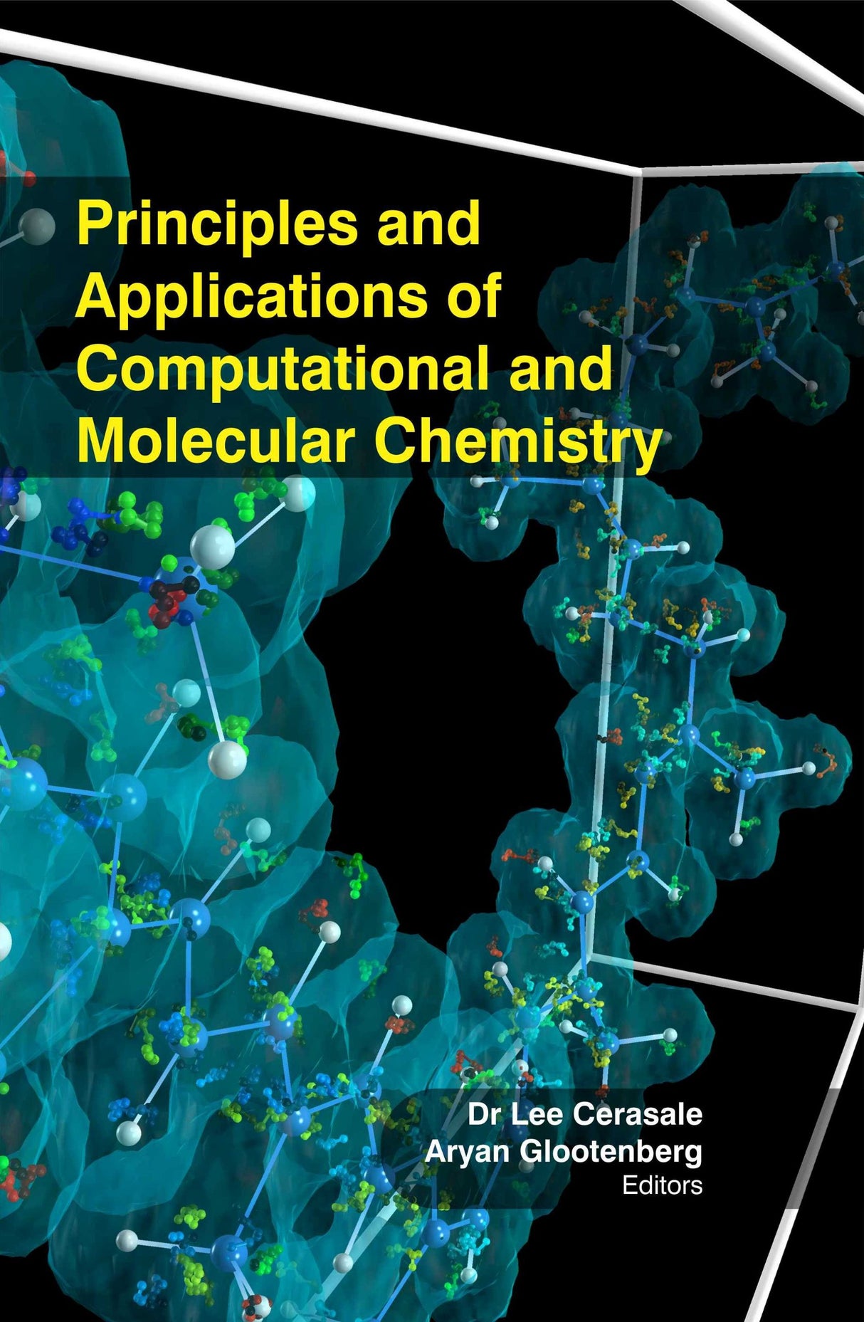 PRINCIPLES AND APPLICATIONS OF COMPUTATIONAL AND MOLECULAR CHEMISTRY - Retail Maharaj
