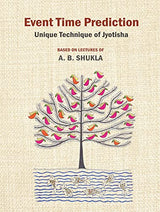 Event Time Prediction - Unique Technique of Jyotisha [English] By A B Shukla - Retail Maharaj