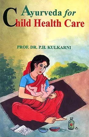 Ayurveda for Child Health Care - Retail Maharaj