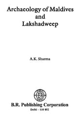 Archaeology of Maldives and Lakshadweep - Retail Maharaj