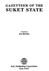 Gazetteer of the Suket State 1927 - Retail Maharaj