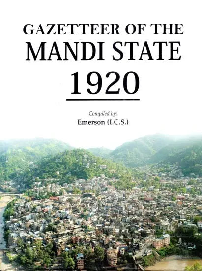 Gazetteer of the Mandi State 1920 - Retail Maharaj