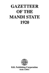 Gazetteer of the Mandi State 1920 - Retail Maharaj