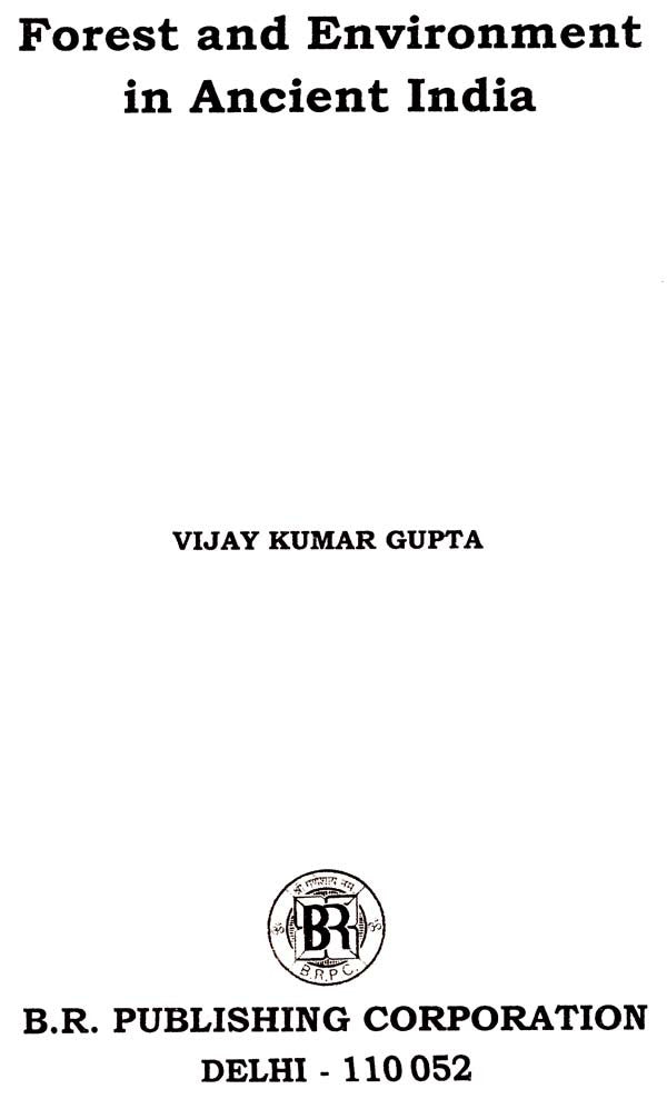 Forest Environment in Ancient India - Retail Maharaj
