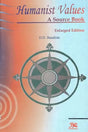 Humanist Values- A Source Book (Enlarged Edition) - Retail Maharaj
