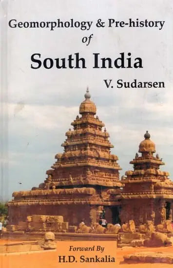 Geomorphology & Pre-History of South India - Retail Maharaj