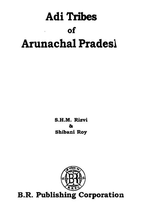 Adi Tribes of Arunachal Pradesh - Retail Maharaj