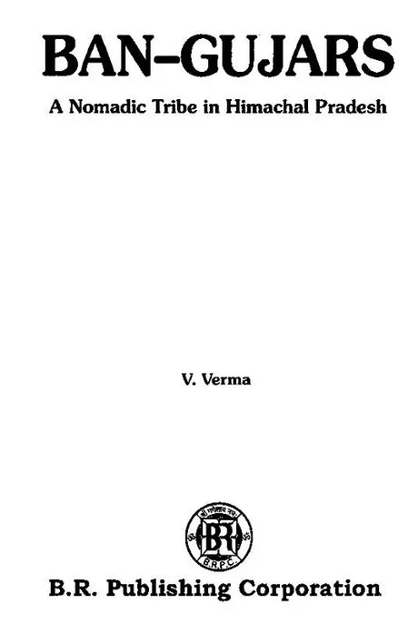Ban-Gujars- A Nomadic Tribe in Himachal Pradesh (An Old and Rare Book) - Retail Maharaj