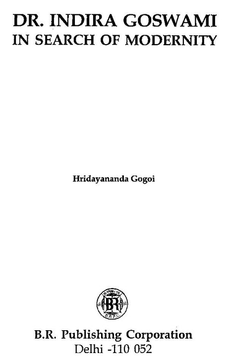 Dr. Indira Goswami in Search of Modernity - Retail Maharaj