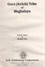 Garo: Achik- Tribe of Meghalaya - Retail Maharaj