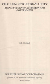 Challenge to India's Unity- Assam Student's Agitation and Government (An Old and Rare Book) - Retail Maharaj