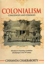 Colonialism- Challenges and Changes (Education in Darjeeling, Coochbehar and Jalpaiguri in the 19th Century) - Retail Maharaj