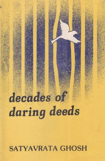 Decades of Daring Deeds (An Old and Rare Book) - Retail Maharaj