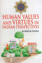 Human Values and Virtues in Indian Perspectives - Retail Maharaj