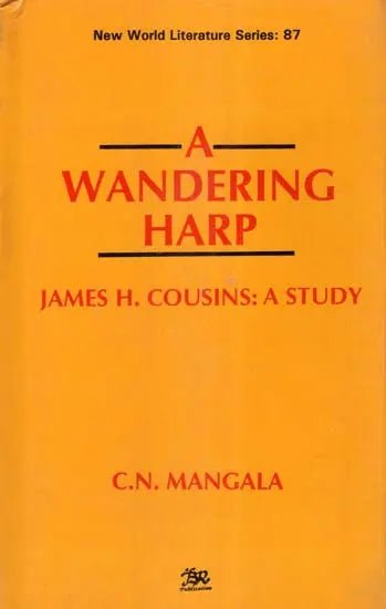 A Wandering Harp- James H. Cousins: A Study (An Old and Rare Book) - Retail Maharaj