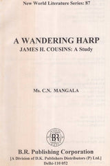 A Wandering Harp- James H. Cousins: A Study (An Old and Rare Book) - Retail Maharaj