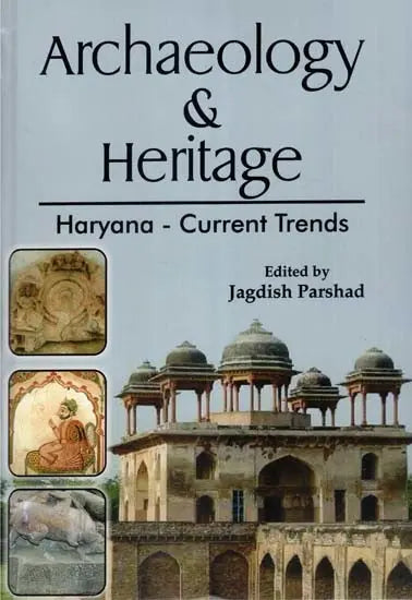 Archaeology & Heritage- Haryana: Current Trends - Retail Maharaj