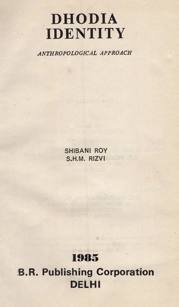 Dhodia Identity- Anthropological Approach (An Old and Rare Book) - Retail Maharaj