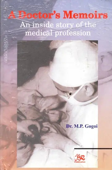 A Doctor's Memoirs- An Inside Story of the Medical Profession - Retail Maharaj