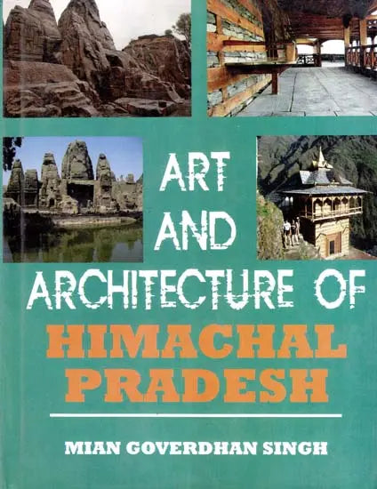 Art and Architecture of Himachal Pradesh - Retail Maharaj