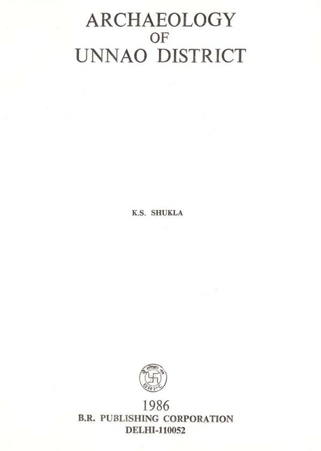 Archaeology of Unnao District (An Old and Rare Book) - Retail Maharaj