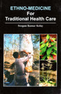 Ethno-Medicine for Traditional Health Care - Retail Maharaj