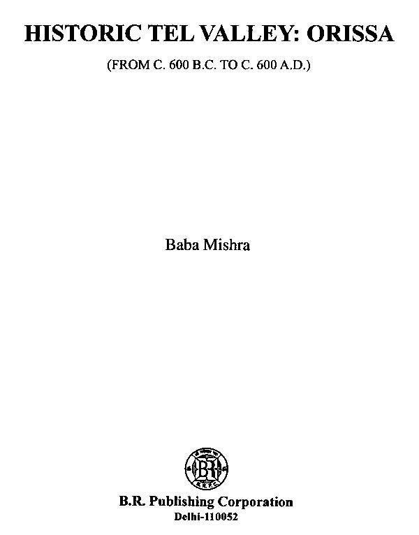Early Historical Tel Valley, Orissa (From C.600 B.C. to C.600 A.D.) - Retail Maharaj