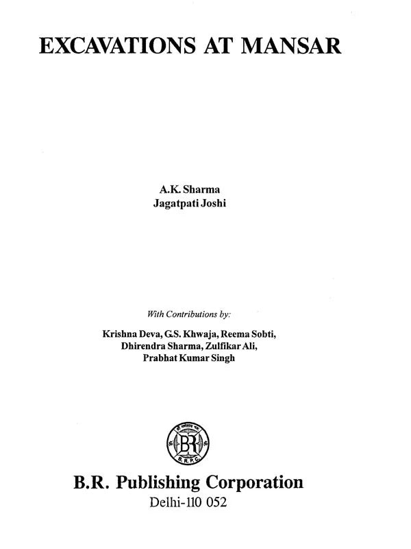 Excavations At Mansar - Retail Maharaj