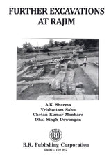 Further Excavations at Rajima - Retail Maharaj