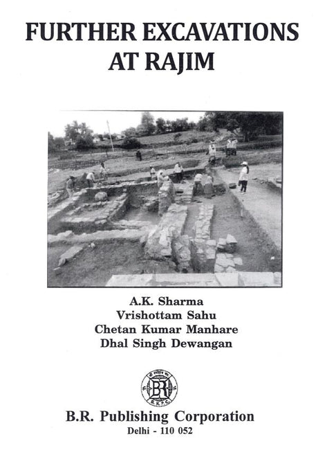 Further Excavations at Rajima - Retail Maharaj