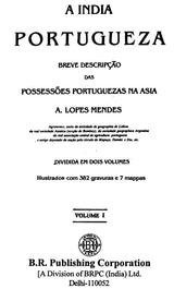 A India Portugueza- Breave Descripcao Das Possessoes Portuguezas Na Asia (Set of 2 Volumes) - Retail Maharaj