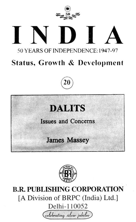 India 50 Years of Independence: 1947-97 Status, Growth & Development- Dalits: Issyes and Concerns (Part-20) - Retail Maharaj