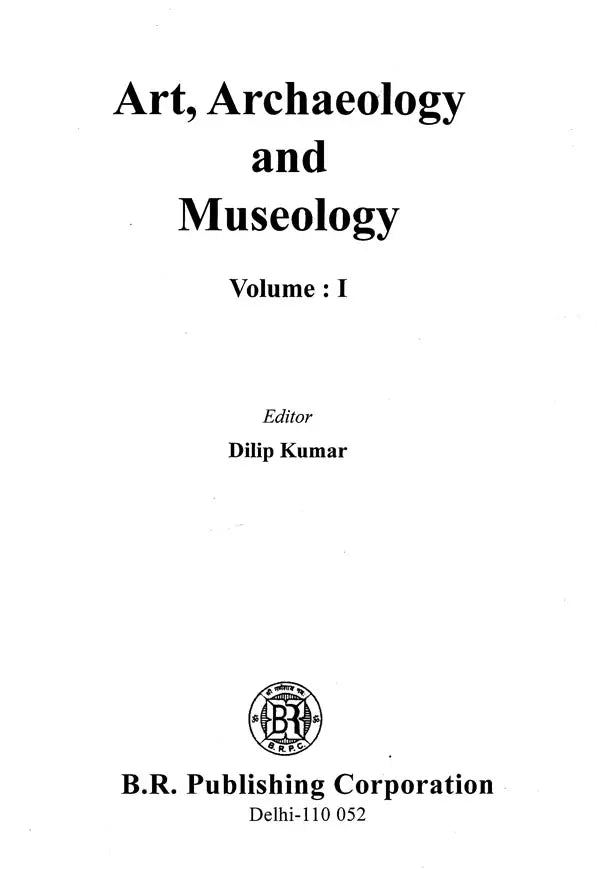 Art, Achaeology and Museology (Set of 2 Volumes) - Retail Maharaj