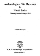 Archaeological Site Museums in North India - Retail Maharaj