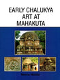 Early Chalukya Art at Mahakuta - Retail Maharaj