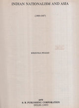 Indian Nationalism and Asia 1900-1947 (An Old and Rare Book) - Retail Maharaj