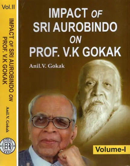Impact of Sri Aurobindo on Prof. V.K. Gokak (Set of 2 Volumes) - Retail Maharaj