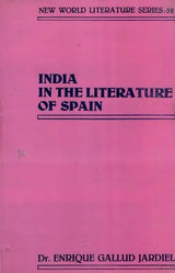 India in the Literature of Spain (An Old and Rare Book) - Retail Maharaj