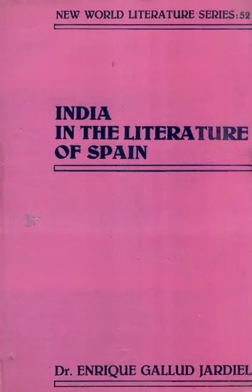 India in the Literature of Spain (An Old and Rare Book) - Retail Maharaj